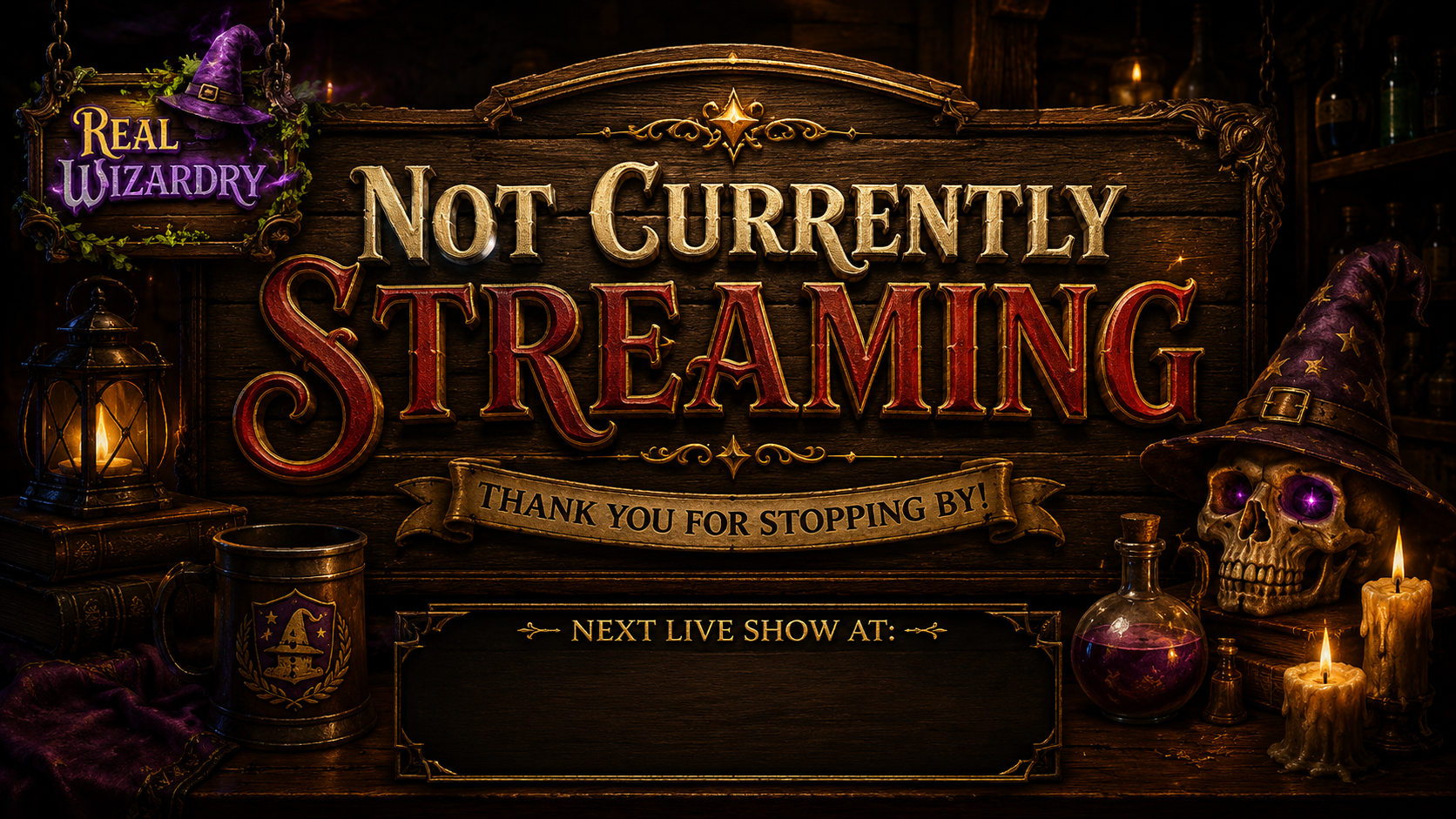 Not currently streaming — thank you for stopping by!